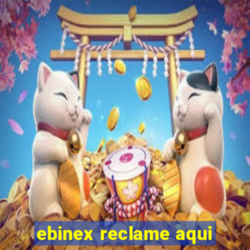 ebinex reclame aqui